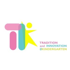 TIK - Tradition and Innovation @Kindergarten